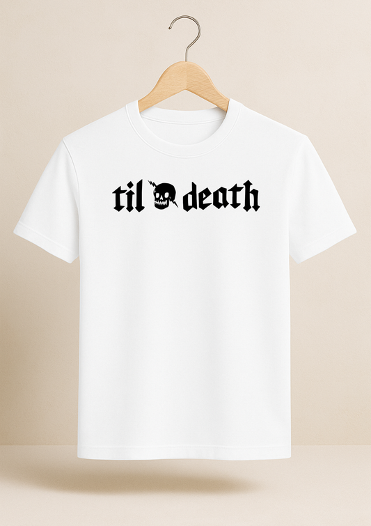 TILL DEATH - STREETWEAR - REGULAR FIT