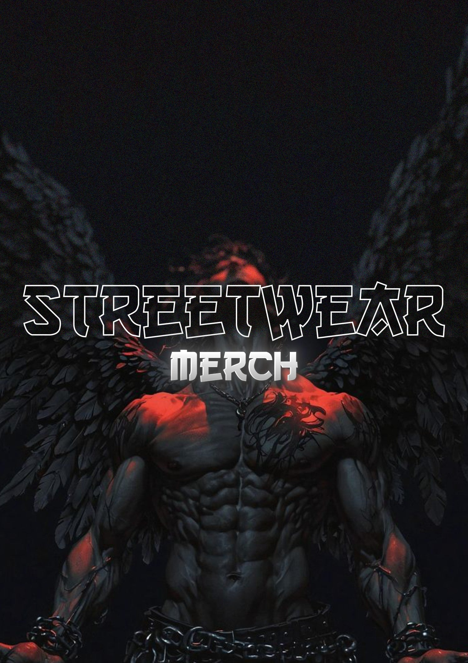 STREETWEAR MERCH